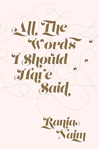 All the Words I Should Have Said