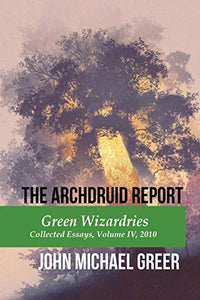 The Archdruid Report 