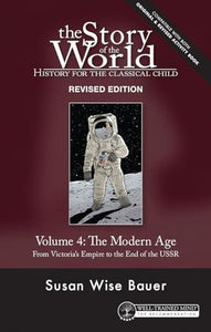 Story of the World, Vol. 4 Revised Edition 