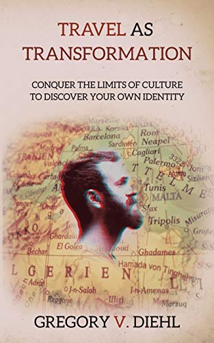 Travel As Transformation