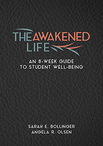The Awakened Life