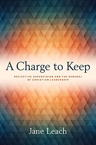 A Charge to Keep