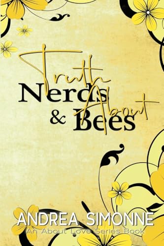 Truth About Nerds & Bees