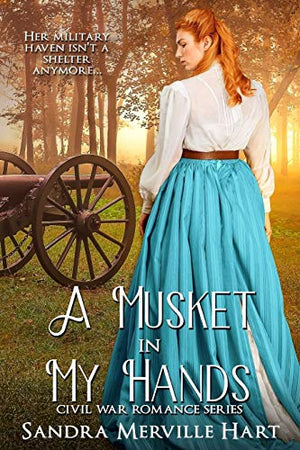 A Musket in My Hands