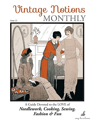 Vintage Notions Monthly - Issue 22