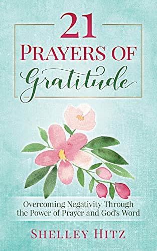 21 Prayers of Gratitude