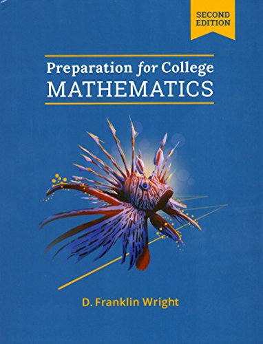 Preparation for College Mathematics 2e Textbook