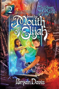 From the Mouth of Elijah 