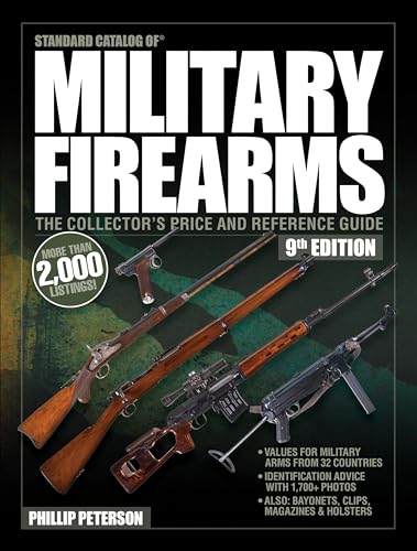 Standard Catalog of Military Firearms, 9thEdition
