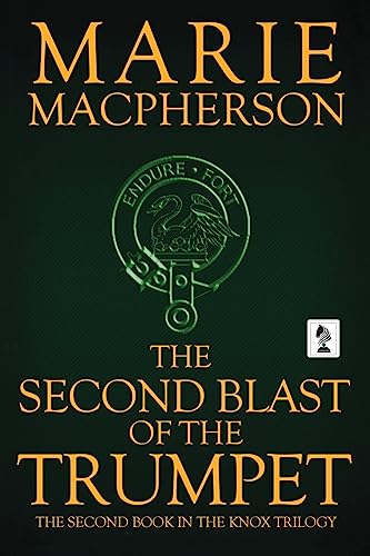 The Second Blast of the Trumpet