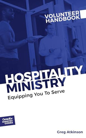 Hospitality Ministry Volunteer Handbook