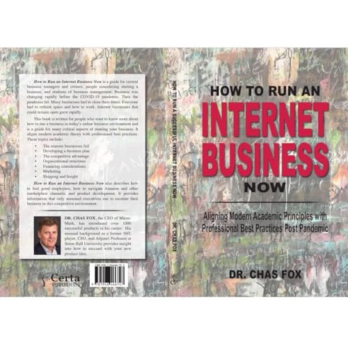 How to Run an Internet Business Now Book by Dr. Chas Fox