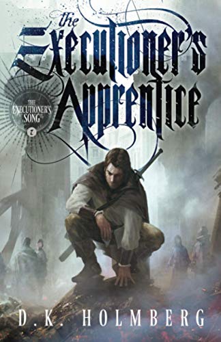 The Executioner's Apprentice (The Executioner's Song)