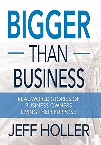 Bigger Than Business