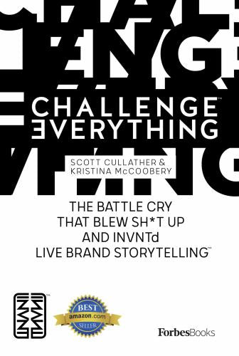 Challenge Everything
