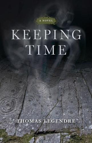Keeping Time  A Novel