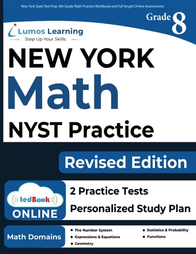 New York State Test Prep: 8th Grade Math Practice Workbook and Full-length Online Assessments: NYST Study Guide