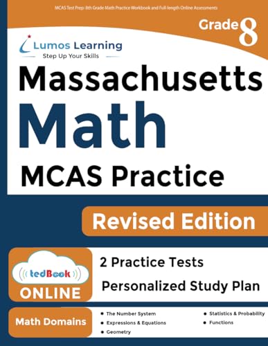 MCAS Test Prep: 8th Grade Math Practice Workbook and Full-length Online Assessments: Next Generation Massachusetts Comprehensive Assessment System Study Guide