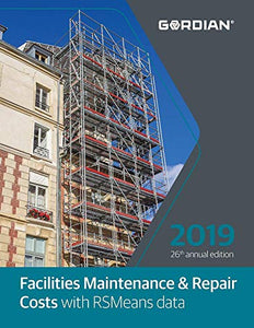 Facilities Maintenance & Repair Costs with Rsmeans Data 