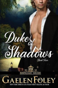Duke of Shadows (Moonlight Square, Book 4) 