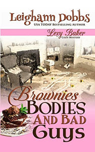 Brownies, Bodies and Bad Guys 