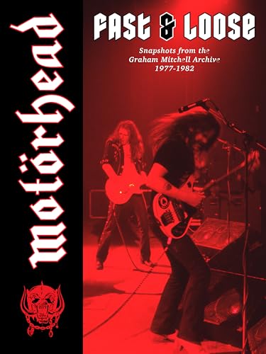 Motoerhead: Fast & Loose