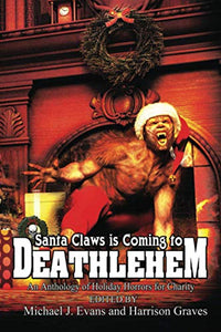 Santa Claws is Coming to Deathlehem 