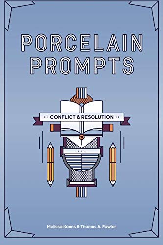 Porcelain Prompts : Conflict and Resolution