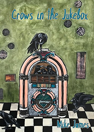 Crows in the Jukebox
