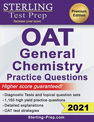Sterling Test Prep OAT General Chemistry Practice Questions