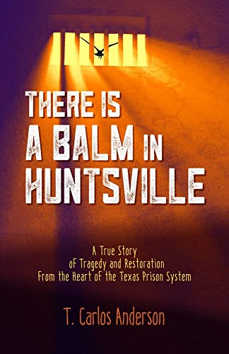 There Is a Balm in Huntsville