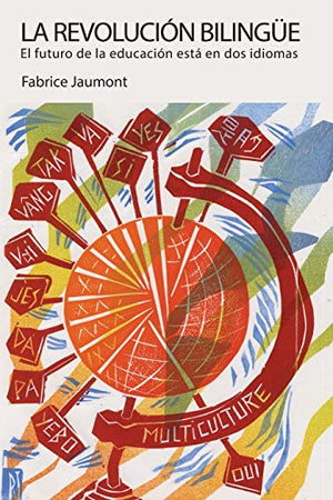 La revolucion bilingue