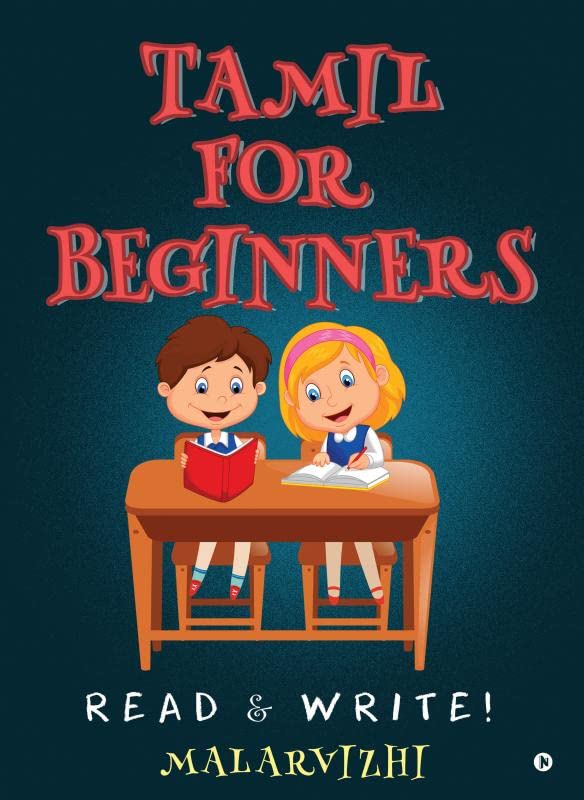 Tamil For Beginners Read  Write Tamil Edition