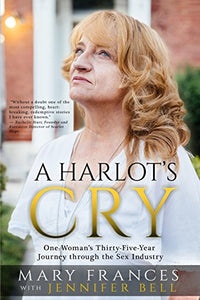 A Harlot's Cry 