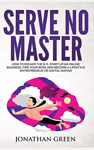 Serve No Master