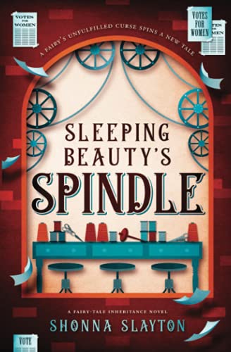 Sleeping Beauty's Spindle
