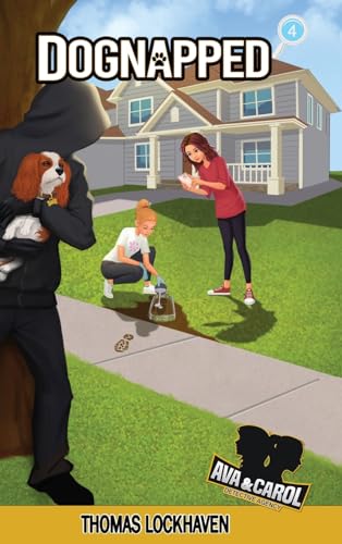Ava & Carol Detective Agency: Dognapped: 4