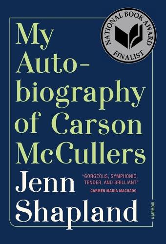 My Autobiography of Carson McCullers