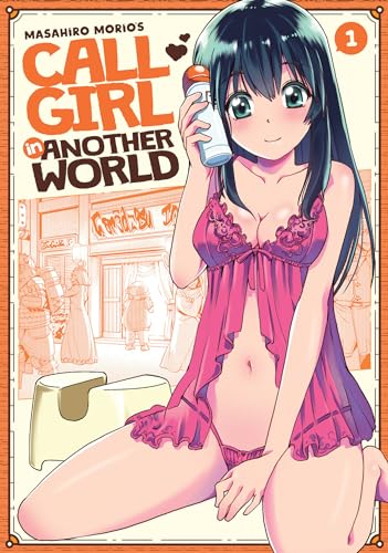 Call Girl in Another World Vol. 1