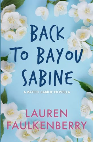 Back to Bayou Sabine