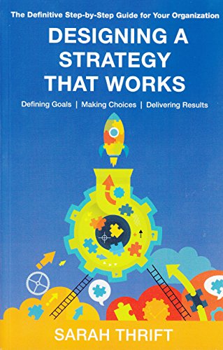 Designing a Strategy That Works