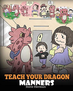 Teach Your Dragon Manners 