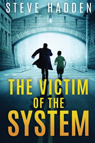 The Victim of the System