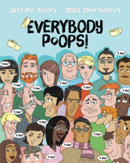Everybody Poops! (Everybody Potties!)