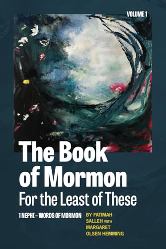 The Book of Mormon for the Least of These, Volume 1