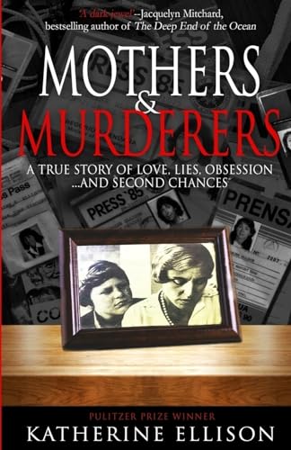 Mothers And Murderers