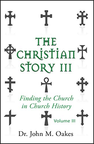 The Christian Story Volume 3