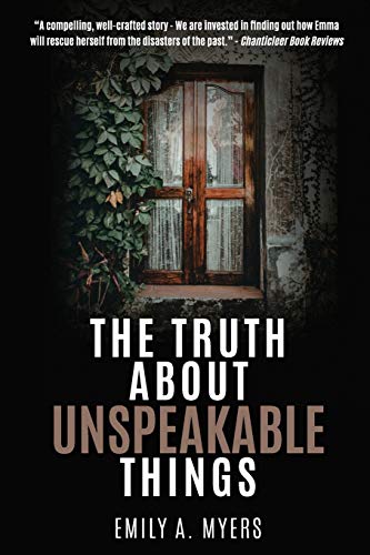 The Truth About Unspeakable Things