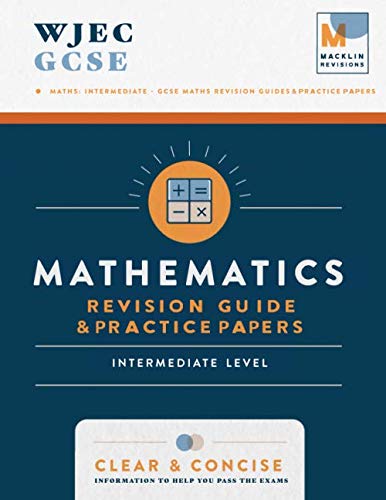 WJEC GCSE Maths: Intermediate - GCSE Maths Revision Guides & Practice Papers