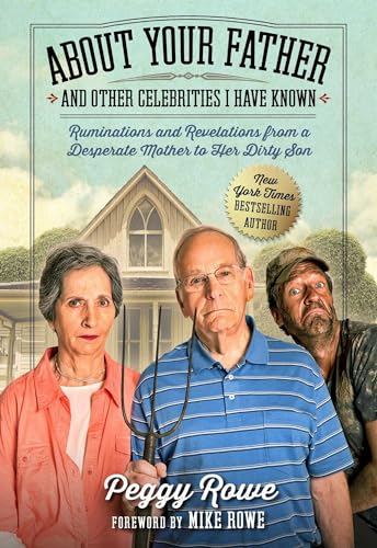 About Your Father and Other Celebrities I Have Known